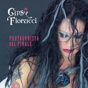 Download track Odio E Amore GIPSY FIORUCCI