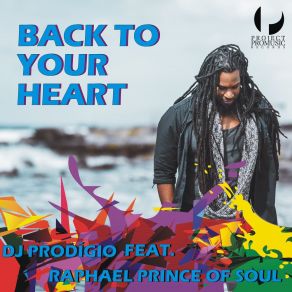 Download track Back To Your Heart (Samba Dance Mix Extended) Raphael Prince Of SoulDJ Prodigio