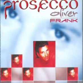 Download track Prosecco Oliver Frank