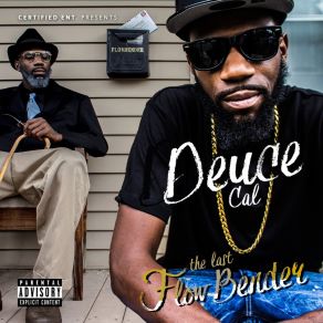 Download track No Hard Feelings Deuce Caliber