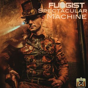 Download track Spectacular Machine Fungist