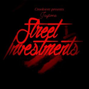 Download track Street Investments JaytoneLoucaine