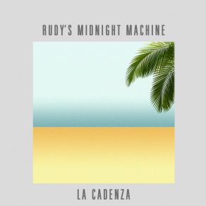 Download track Camera Dans La Nuit Rudy'S Midnight Machine