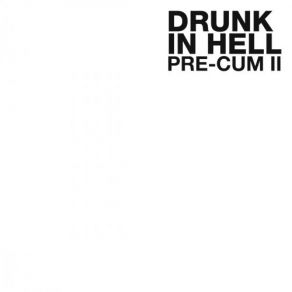 Download track Chick Flick (Studio 2010) Drunk In Hell