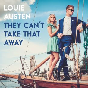 Download track They Can't Take That Away (Bart&Baker Saint-Tropez Mix) Louie AustenBart