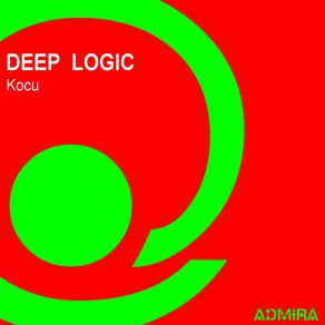 Download track Kocu (Flash Club Edit) Deep Logik