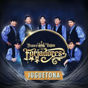 Download track Juguetona Los Forjadores