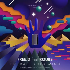 Download track Liberate Your Mind (Instrumental) FREE. D, Roubs