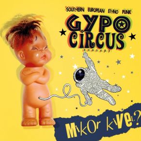 Download track Tudnunk Kell Gypo Circus