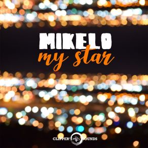 Download track My Star Mikelo