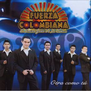 Download track Yo Te Adoro Fuerza Colombiana