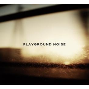 Download track BLOOMING CEREUS PLAYGROUND NOISE