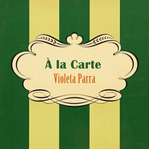 Download track El Ají Maúro Violeta Parra