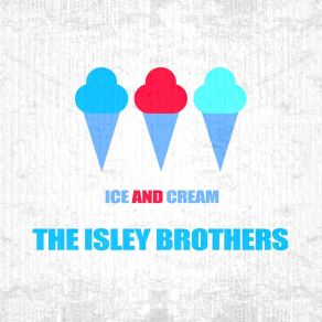 Download track Hold On Baby The Isley Brothers