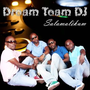 Download track Salamalekum (Instrumental) Dream Team DJ