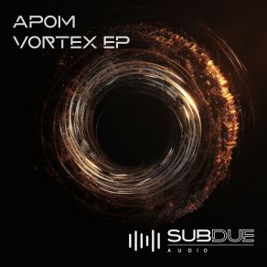 Download track Vortex Apom