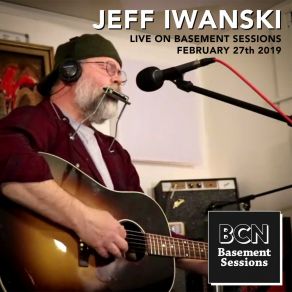 Download track Cinnamon Hair (Basement Sessions) Jeff Iwanski