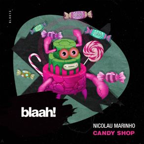 Download track Candy Shop Nicolau Marinho