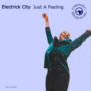 Download track Just A Feeling (Extended Instrumental) Electrick City