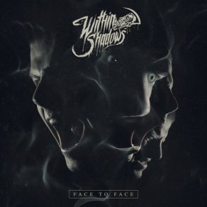 Download track No Holding Back Within Shadows