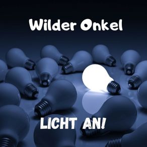 Download track Pyromane Wilder Onkel