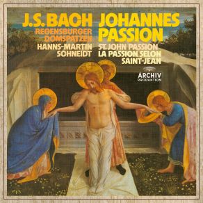 Download track Johannes-Passion, BWV 245, Pt. 2: No. 22, Durch Dein Gefängnis, Gottes Sohn Aldo Baldin, Hans Georg Ahrens, Regensburger Domspatzen, Heiner Hopfner, Hanns-Martin Schneidt, Nikolaus Hillebrand, Collegium St. Emmeram, Frank Sahesch-Pur, Roman Hankeln