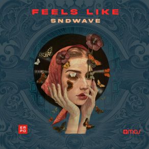 Download track Feels Like Sndwave