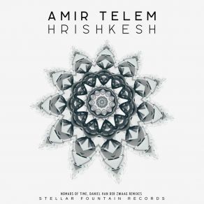 Download track Hrishkesh (Daniel Van Der Zwaag Remix) Amir TelemDaniel Van Der Zwaag