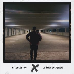 Download track Estar Contigo X Lo Único Que Quiero Eliab Aguilar