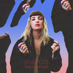 Download track Ikaros Thea & The Wild