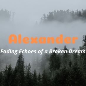 Download track Love's Misguided Path Alexander