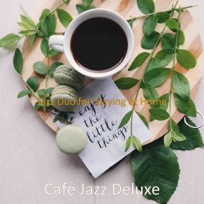 Download track Opulent Sounds For Cooking At Home Cafe Jazz Deluxe