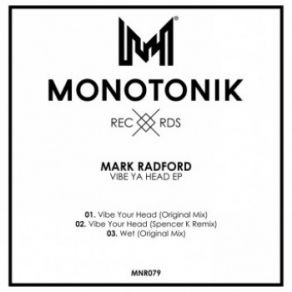 Download track Wet (Original Mix) Mark Radford