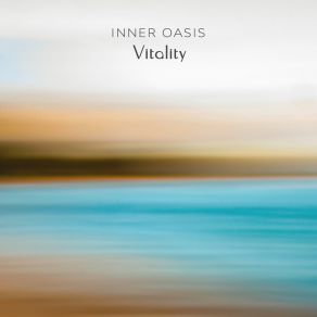 Download track Vitality Inner Oasis