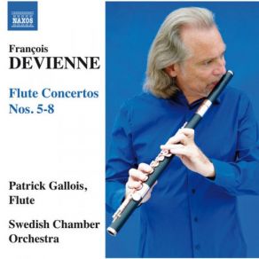 Download track Flute Concerto No. 6 In D Major, Op. 6 Flute Concerto No. 6 In D Major, Op. 6 I. Allegro Patrick Gallois, Svenska Kammarorkestern