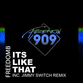 Download track It's Like That (Original Mix) Freedomb