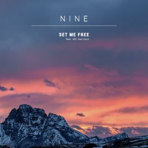 Download track Set Me Free NineMC Darrison