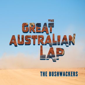 Download track Our Last Drink Bushwackers