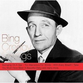 Download track Too Marvellous For Words Bing Crosby