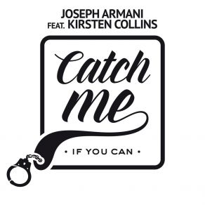 Download track Catch Me If You Can (Radio Edit) Joseph Armani