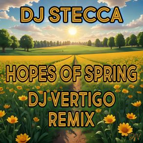 Download track Hopes Of Spring (Dj Vertigo Full Season Remix) DJ Vertigo