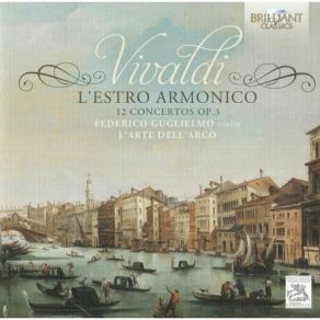 Download track 2. Concerto Nr. 9 Opus 3 In D Major RV 230 - II. Larghetto Antonio Vivaldi