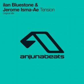 Download track Tension Ilan Bluestone