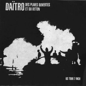 Download track Des Plaies Ouvertes Daïtro