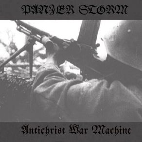 Download track ANTICHRIST WAR MACHINE PANZER STORM