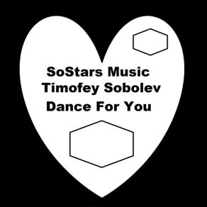 Download track Dance For You (Original Mix) Timofey Sobolev