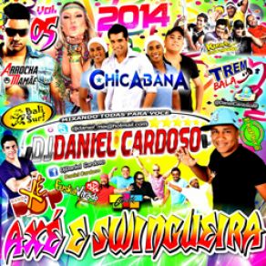 Download track Axé E Swingueira 6 Dj Daniel Cardoso