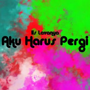 Download track Abaikan Aku Iis Lavanya