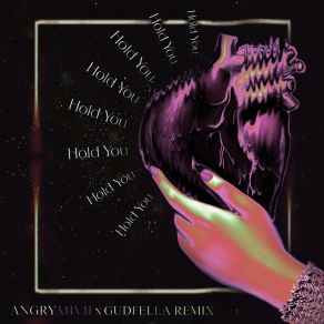 Download track HOLD YOU Angrybaby