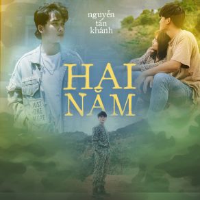 Download track Hai Năm (Instrumental) Nguyễn Tấn Khánh